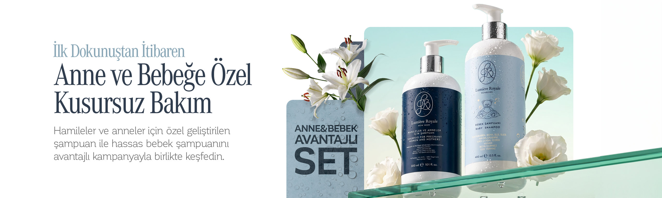Anne ve Bebeğe Özel Kusursuz Bakım — Anne & Bebek Avantajlı Set